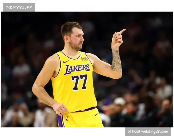 东契奇使用率高达36.7%联盟榜首 湖人进攻体系完全依赖